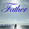 Show_us_the_Father