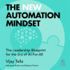 The_New_Automation_Mindset