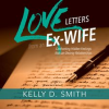 Love_Letters_From_an_Ex-wife