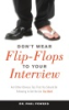 Don_t_wear_flip-flops_to_your_interview