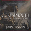 Corpsemouth_and_Other_Autobiographies