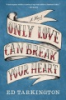 Only_Love_Can_Break_Your_Heart