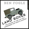 Land_Rover__The_Story_of_the_Car_that_Conquered_the_World