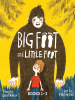 Big_Foot_and_Little_Foot_Collection