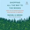 Shopping_All_the_Way_to_the_Woods