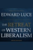 The_Retreat_of_Western_Liberalism