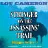 Stringer_on_the_Assassins__Trail