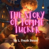 The_Story_of_Tommy_Tucker