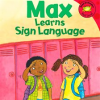 Max_Learns_Sign_Language