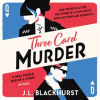 Three_Card_Murder__The_Impossible_Crimes_Series__Book_1_