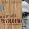 The_Irresistible_Revolution