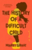 The_history_of_a_difficult_child