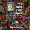 My_Fight_With_Hospice