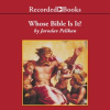 Whose_Bible_is_It_
