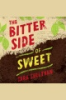 The_Bitter_Side_of_Sweet