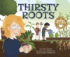 Thirsty_roots