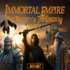 Immortal_Empire__The_Twilight_of_the_Kingdom_Part_1