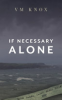 If_necessary_alone