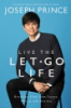 LIVE_THE_LET-GO_LIFE