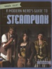 A_modern_nerd_s_guide_to_Steampunk