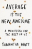 Average_is_the_new_awesome