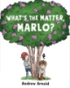 What_s_the_matter__Marlo_