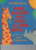 How_Giraffe_got_such_a_long_neck--_and_why_Rhino_is_so_grumpy