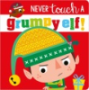 Never_touch_a_grumpy_elf_
