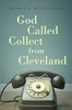 God_called_collect_from_Cleveland