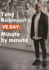 Tony_Robinson_s_VE_Day__Minute_by_Minute