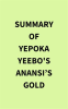 Summary_of_Yepoka_Yeebo_s_Anansi_s_Gold