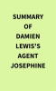 Summary_of_Damien_Lewis_s_Agent_Josephine