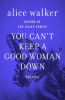 You_Can_t_Keep_a_Good_Woman_Down