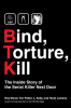 Bind__Torture__Kill