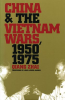China_and_the_Vietnam_Wars__1950-1975