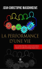 La_performance_d_une_vie
