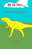 M_Is_For____Mandy_the_Megalosaurus