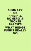Summary_of_Philip_J__Romero___Tucker_Balch_s_What_Hedge_Funds_Really_Do