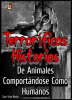Terror__ficas_Historias_De_Animales_Comport__ndose_Como_Humanos