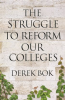 The_Struggle_to_Reform_Our_Colleges