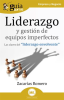 Liderazgo_y_gesti__n_de_equipos_imperfectos