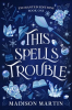 This_Spells_Trouble