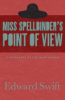 Miss_Spellbinder_s_Point_of_View