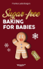 Sugar-free_baking_for_babies__Christmas_Edition_