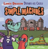 Lance_Dragon_Defends_His_Castle_with_Simple_Machines