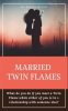 Married_Twin_Flames_Guide