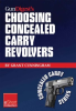 Gun_Digest_s_Choosing_Concealed_Carry_Revolvers_eShort