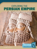 Exploring_The_Persian_Empire