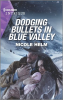 Dodging_Bullets_in_Blue_Valley