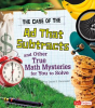 The_Case_of_the_Ad_That_Subtracts_and_Other_True_Math_Mysteries_for_You_to_Solve